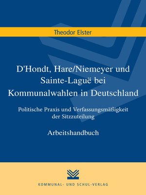 cover image of D'Hondt, Hare/Niemeyer und Sainte-Laguë bei Kommunalwahlen in Deutschland